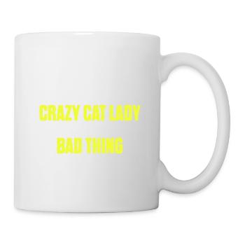 They Call Me Crazy Cat Lady Like It's A Bad Thing - Mug - white - Right