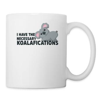 I Have The Necessary Koalafications Funny Koala - Mug - white - Right