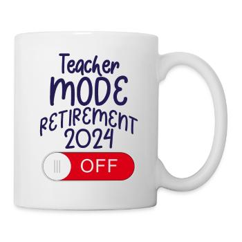School's Out Forever Retirement 2024 Retired - Tasse - Weiß - Rechts