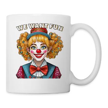 CLOWN WE WANT FUN - Tasse - Weiß - Rechts