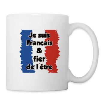 Je suis français et fier - Mug blanc - blanc - Droite