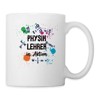 Physik Lehrer in Aktion Physiklehrer Physiker - Tasse - Weiß - Rechts