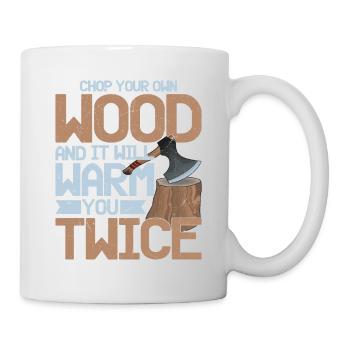 Coupez votre propre bois et il vous réchauffera deux fois plus - Mug blanc - blanc - Droite