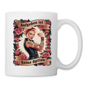 Giving up is not an option - birthday, Mother's Day, - Mug - white - Right