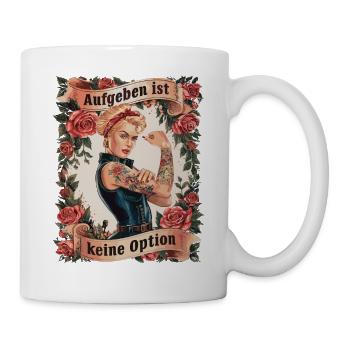 Giving up is not an option - birthday, Mother's Day, - Mug - white - Right
