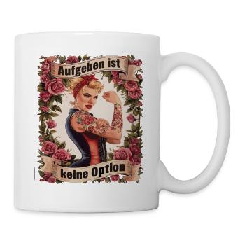 Giving up is not an option - birthday, Mother's Day, - Mug - white - Right