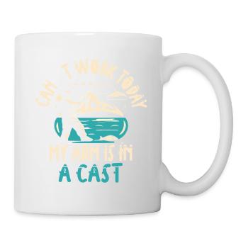 Fisherman I Can't Work Today My Arm Is in a cast - Mug - white - Right