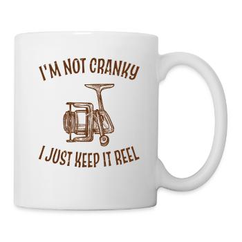 I m Not Cranky I Keep it Reel Funny Fishing _ Fish - Mug - white - Right