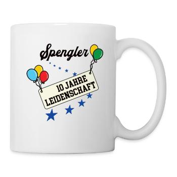 Spengler Jubiläum 10 Jahre 10. jähriges Jubi 10th - Tasse - Weiß - Rechts
