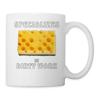 SCHWAMM SPECIALIZES IN DIRTY WORK - Tasse - Weiß - Rechts