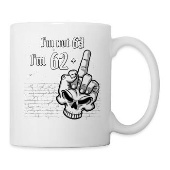 Je n’ai pas 63 ans, j’ai 62 ans plus 1 majeur crâne - Mug blanc - blanc - Droite