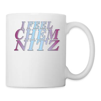 I FEEL CHEMNITZ - Mug - white - Right