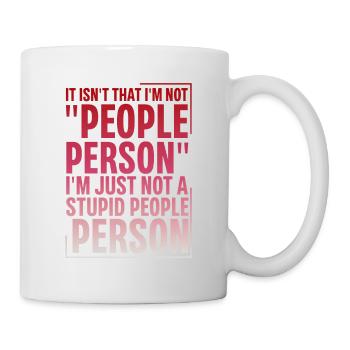 Pas une « personne sociable », juste pas une personne stupide 2 - Mug blanc - blanc - Droite
