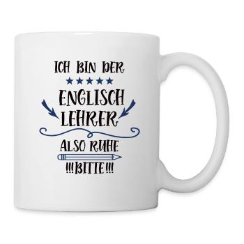 Englischlehrer Lehrer Spruch Fremdsprache Lustig - Tasse - Weiß - Rechts