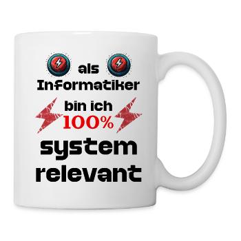 Informatiker Techniker Beruf System Administrator - Tasse - Weiß - Rechts