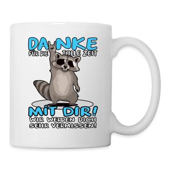 Danke für die tolle Zeit mit dir Waschbär Kollege - Tasse - Weiß - Rechts