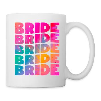 Bride-to-be Bachelorette Party Bachelorette Party - Mug - white - Right
