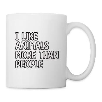 Ich mag Tiere mehr als Menschen - Tasse - Weiß - Rechts