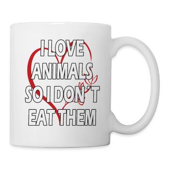 Ich liebe Tiere also esse ich sie nicht - Tasse - Weiß - Rechts