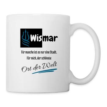 Wismar for me the most beautiful place in the world - Baltic Sea - Mug - white - Right