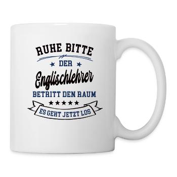 Englischlehrer Lustiger Englisch Lehrer Spruch - Tasse - Weiß - Rechts