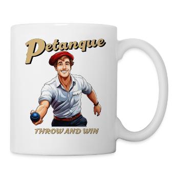 PETANQUE THROW AND WIN - Tasse - Weiß - Rechts