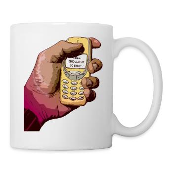 Should we go back - Tasse - Weiß - Rechts