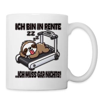 I'm retired, I don't have to do anything - Mug - white - Right
