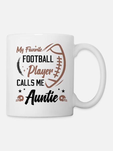 My Favorite Football Player Calls Me Auntie - Mug - white