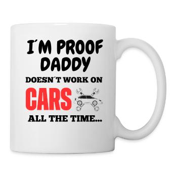 Je suis la preuve que papa ne travaille pas tout le temps sur les voitures - Mug blanc - blanc - Droite