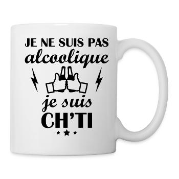 Pas alcoolique mais je suis ch'ti, nord, humour - Mug blanc - blanc - Droite