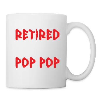 I'm Not Retired I'm A Professional Pop Pop - Mug - white - Right