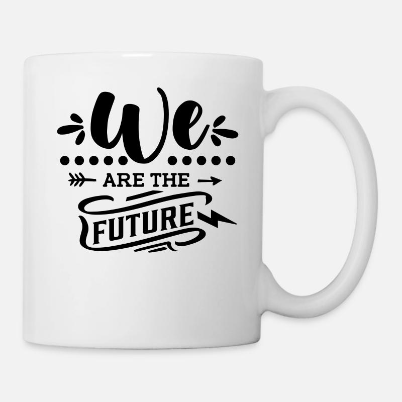 We are the Future - Mug - white