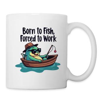 NÉS POUR PÊCHER, FORCÉS DE TRAVAILLER - Mug blanc - blanc - Droite