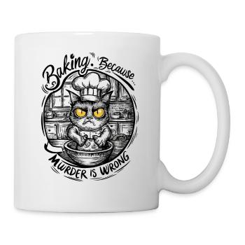Funny Cat Baking Because Murder Is Wrong - Mug - white - Right