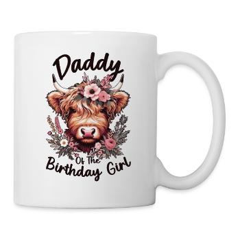 Daddy Of The Birthday Girl - Tasse - Weiß - Rechts