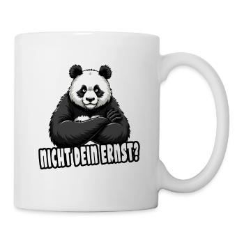 Nicht Dein Ernst? Süßer Panda Bär Pandabär - Tasse - Weiß - Rechts