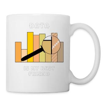 DATA IS MY BEST FRIEND - Tasse - Weiß - Rechts