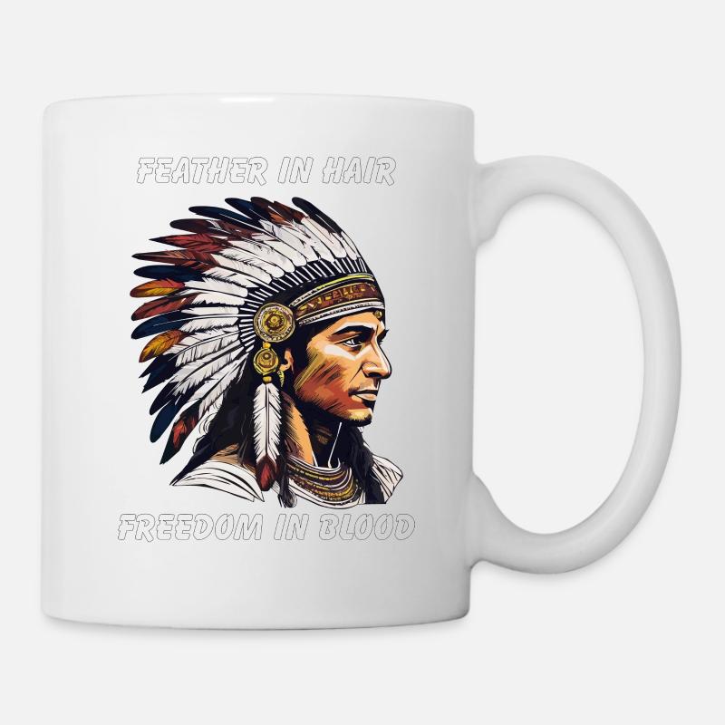 PLUME INDIENNE DANS LES CHEVEUX LIBERTÉ DANS LE SANG - Mug blanc - blanc
