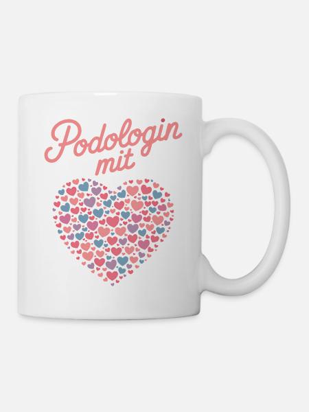 Podologin Mit Herz Fußpflege Podologin Geschenk - Tasse - Weiß