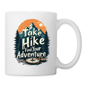 MACHEN SIE EINE WANDERUNG FINDEN SIE IHR ABENTEUER - Tasse - Weiß - Rechts