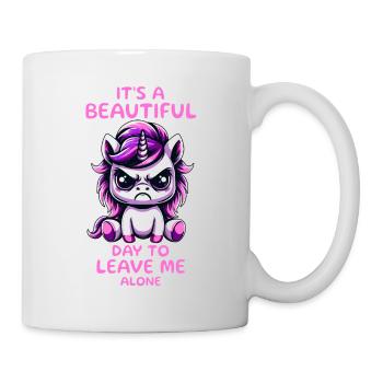 It's a beautiful day to leave me alone. - Mug - white - Right