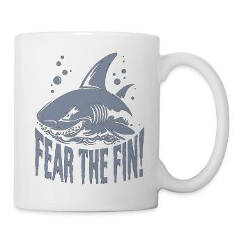 SHARK, FEAR THE FIN - Mug - white - Right