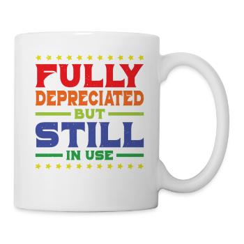 Fully Depreciated But Still In Use 34 - Tasse - Weiß - Rechts