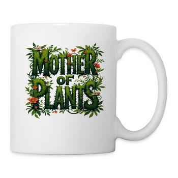 Mutter der Pflanzen Naturliebhaber - Tasse - Weiß - Rechts