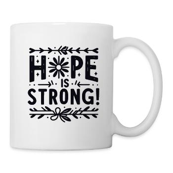 Die Hoffnung ist groß - Tasse - Weiß - Rechts