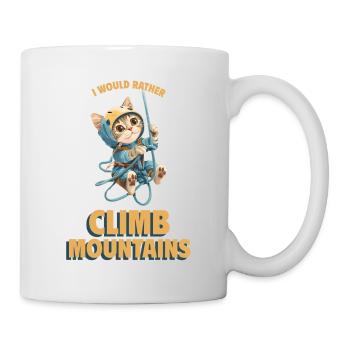 I would rather climb mountains Bergklettern Katze - Tasse - Weiß - Rechts
