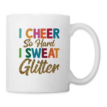 I Cheer So Hard I Sweat Glitter Cheerleading Cheer - Mug - white - Right