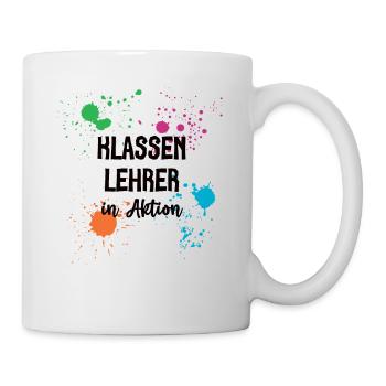 Klassen Lehrer in Aktion Klassenlehrer Lehrkraft - Tasse - Weiß - Rechts