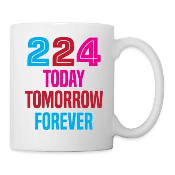 224 Today, Tomorrow, Forever - Mug - white - Right